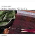 Ashford Book of Rigid Heddle Weaving - Rowena Hart